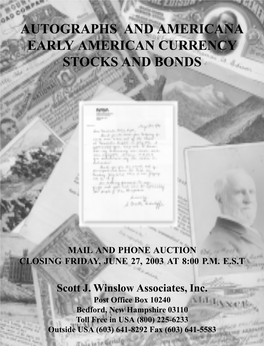 Autographs and Americana Early American Currency Stocks and Bonds
