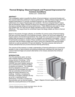 Thermal Bridging: Observed Impacts and Proposed Improvement for Common Conditions Andrea Love1, Charles Klee2