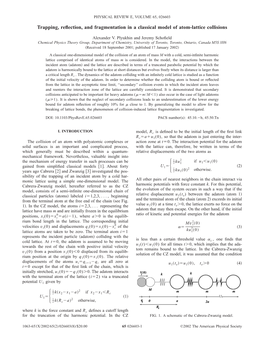 Trapping, Reflection, and Fragmentation in a Classical Model