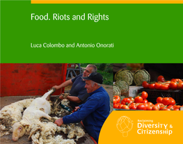 Food. Riots and Rights