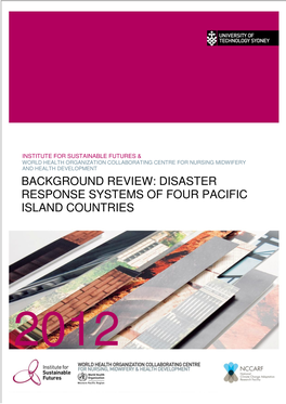 Background Review: Disaster Response Systems of Four Pacific Island Countries