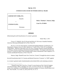 Slip Op. 13-56 UNITED STATES COURT of INTERNATIONAL TRADE Before: Timothy C. Stanceu, Judge Court No. 07-00361 OPINION [Determin