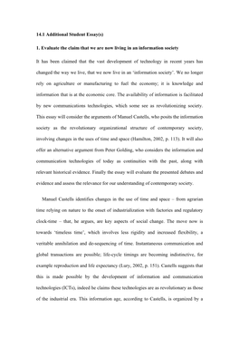 14.1 Additional Student Essay(S) 1. Evaluate the Claim That We Are Now Living in an Information Society It Has Been Claimed That