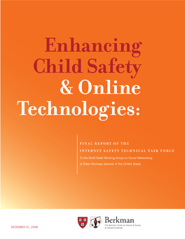 Enhancing Child Safety & Online Technologies