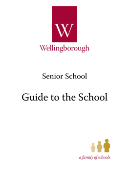 Guide to Wellingborough School