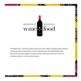 The Memphis Wine + Food Series Proudly Continues Our 26-Year