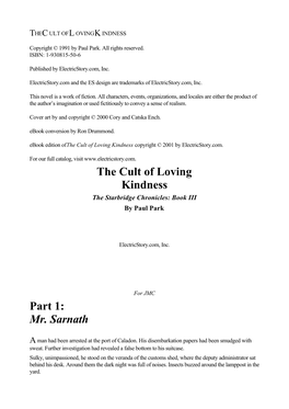 The Cult of Loving Kindness Part 1: Mr. Sarnath