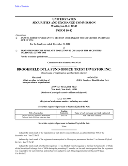 BROOKFIELD DTLA FUND OFFICE TRUST INVESTOR INC. (Exact Name of Registrant As Specified in Its Charter)