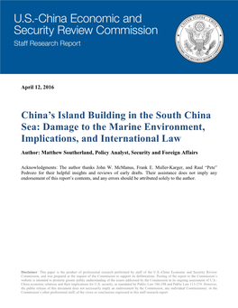 China's Island Building in the South China Sea: Damage to the Marine Environment, Implications, and International