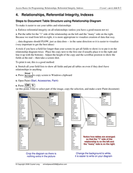 Relationships, Referential Integrity, Indexes Crystal –Jan 8, 2008 4-1