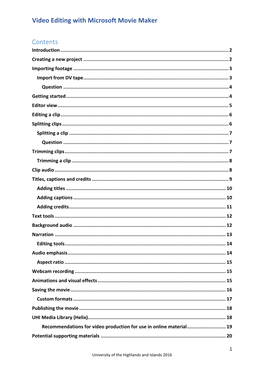 Video Editing with Microsoft Movie Maker Contents