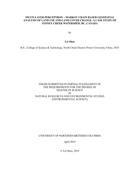 Multi-Layer Perceptron – Markov Chain Based Geospatial Analysis of Land Use and Land Cover Change: a Case Study of Stoney Creek Watershed, Bc, Canada