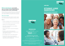 Ethnic Link Services Can Assist You to Remain Living Independently ETHNIC LINK at Home and in Your Community