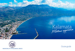 Kalamata a Lifetime Experience