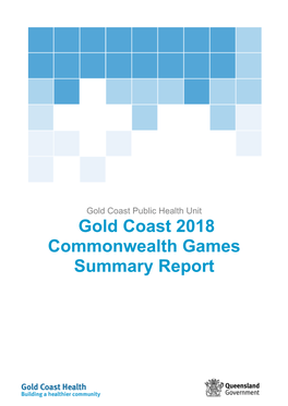 Gold Coast 2018 Commonwealth Games Summary Report