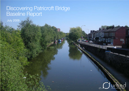 Discovering Patricroft Bridge Baseline Report July 2009