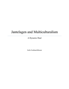 Jantelagen and Multiculturalism