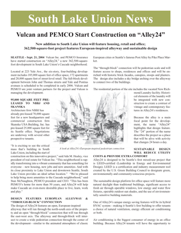 South Lake Union News Vulcan and PEMCO Start Construction on “Alley24”