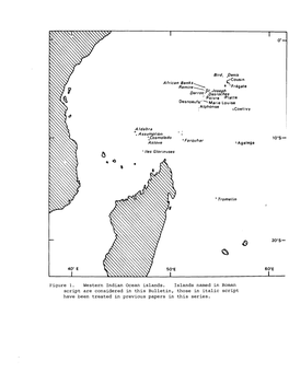 E'igure 1. Western Indian Ocean Islands. Islands Named in Roman