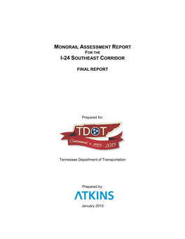 Monorail Assessment Report for the I-24 Southeast Corridor