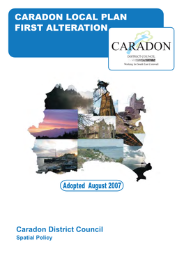 Caradon Local Plan – First Alteration – Adopted August 2007 I Ii Caradon Local Plan – First Alteration – Adopted August 2007 POLICIES