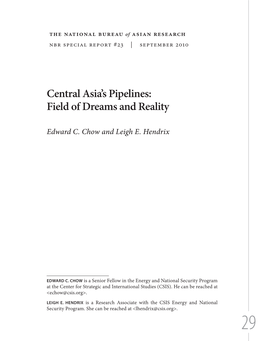 Central Asia's Pipelines: Field of Dreams and Reality