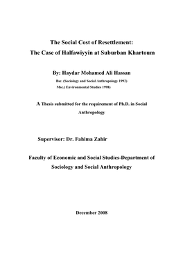 The Social Cost of Resettlement: the Case of Halfawiyyin at Suburban Khartoum
