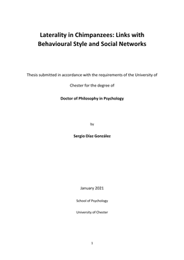 Laterality in Chimpanzees: Links with Behavioural Style and Social Networks