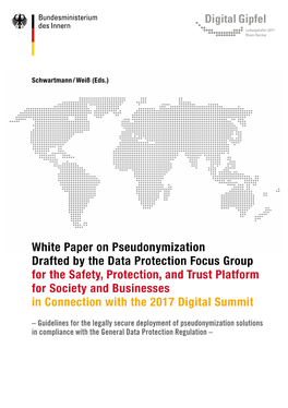 White Paper on Pseudonymization Drafted by the Data Protection