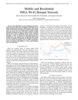 Mobile and Residential INEA Wi-Fi Hotspot Network Bartosz Musznicki, Karol Kowalik, Piotr Kołodziejski, and Eugeniusz Grzybek