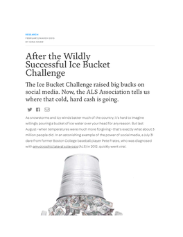 A Er the Wildly Successful Ice Bucket Challenge