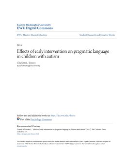 Effects of Early Intervention on Pragmatic Language in Children with Autism Charlotte L