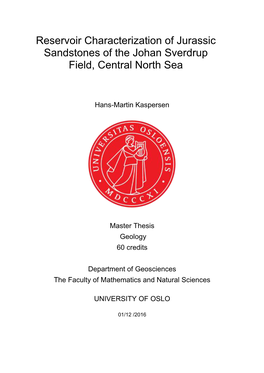 Reservoir Characterization of Jurassic Sandstones of the Johan Sverdrup Field, Central North Sea