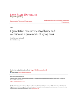 Quantitative Measurements of Lysine and Methionine Requirements of Laying Hens Antis Stavrou Nathanael Iowa State University