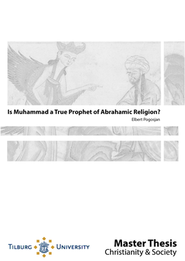 Is Muhammad a True Prophet of Abrahamic Religion?