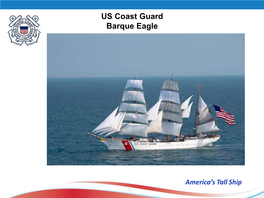 US Coast Guard Barque Eagle