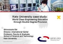 Keio University Case Study: World Class Engineering Education Through Double Degree Provision