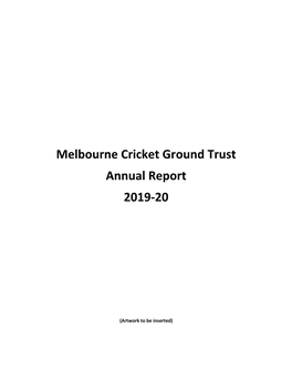 Melbourne Cricket Ground Trust Annual Report 2019-20