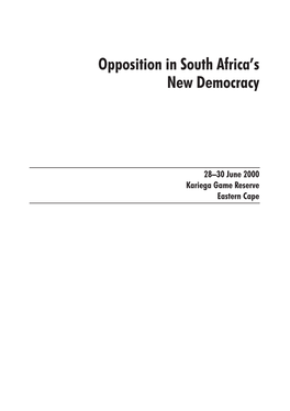 Opposition in South Africa's New Democracy