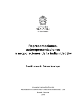 Representaciones, Autorepresentaciones Y Negociaciones De La Indianidad Jiw