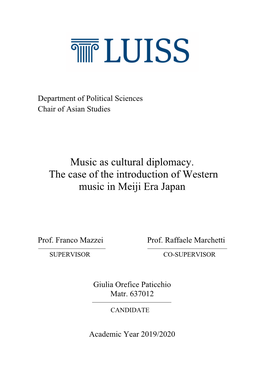 Music As Cultural Diplomacy. the Case of the Introduction of Western Music in Meiji Era Japan