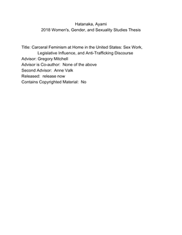 Hatanaka, Ayami 2018 Women's, Gender, and Sexuality Studies Thesis Title: Carceral Feminism at Home in the United States: Sex Wo