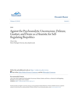 Against the Psychoanalytic Unconscious: Deleuze, Guattari, and Desire As a Heuristic for Self-Regulating Biopolitics," Occam's Razor: Vol