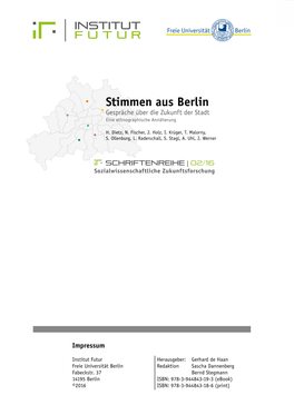 Stimmen Aus Berlin Gespräche Über Die Zukunft Der Stadt Eine Ethnographische Annäherung