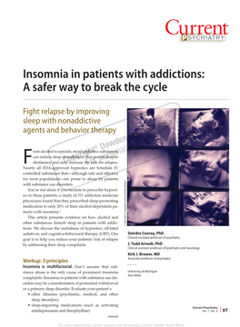 Insomnia in Patients with Addictions: a Safer Way to Break the Cycle