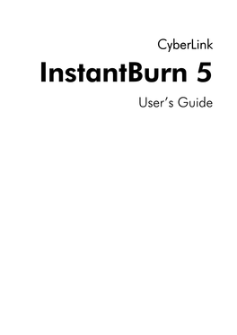 Instantburn 5 User’S Guide Copyright and Disclaimer