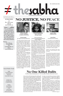 NO JUSTICE, NO PEACE No One Killed Dalits