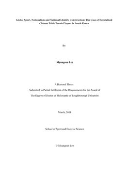 Global Sport, Nationalism and National Identity Construction: the Case of Naturalised Chinese Table Tennis Players in South Korea