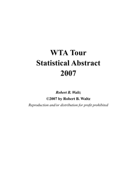 WTA Tour Statistical Abstract 2007