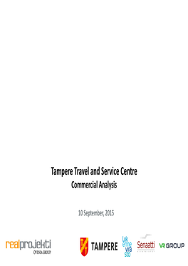Tampere Travel and Service Centre Commercial Analysis